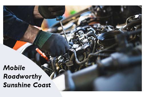 Get your mobile roadworthy sunshine coast from us