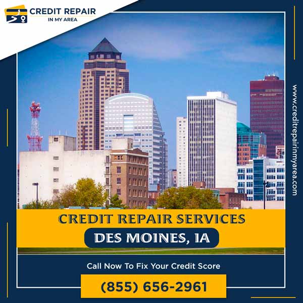 7 best des moines, ia credit repair companies | crima