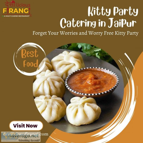 Kitty party catering in jaipur: forget your worries and worry fr