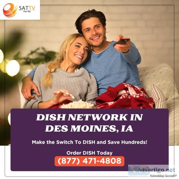 Dish network des moines