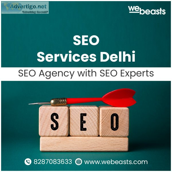 Seo services in delhi | seo agency in delhi | webeasts