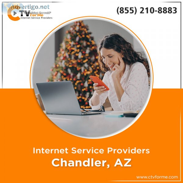 Find the right internet provider for you in chandler, az