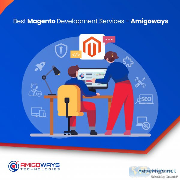 Top magento development company in india - amigoways