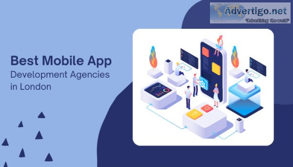 Best mobile app development agencies in london