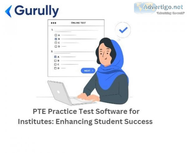 Pte practice test software for institutes: enhancing student suc