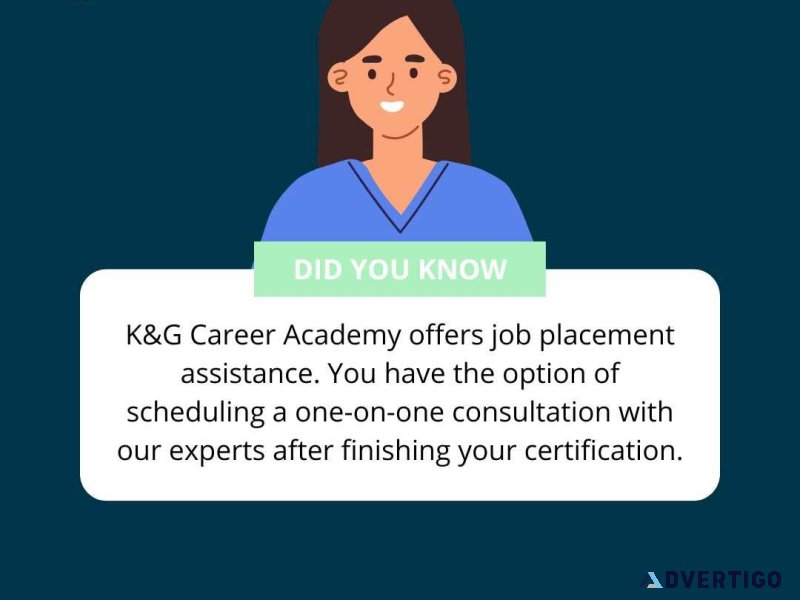 KandG Career Academy  Job Placement Assistant Included