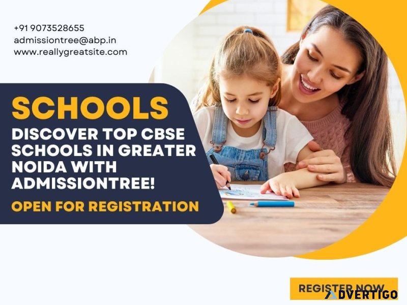 Discover top cbse schools in greater noida with admissiontree