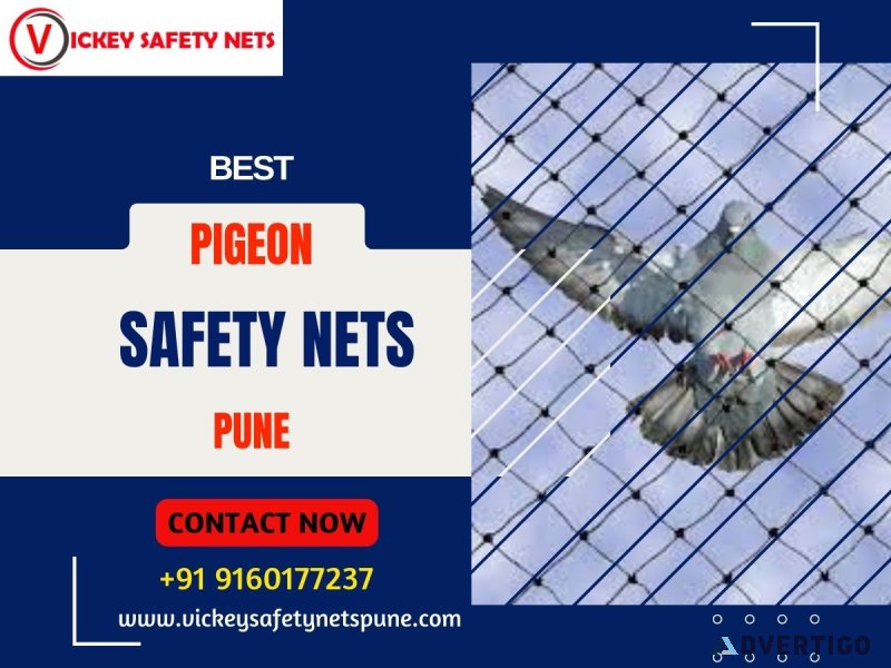 Vickey safety nets: ensuring pigeon safety nets in pune