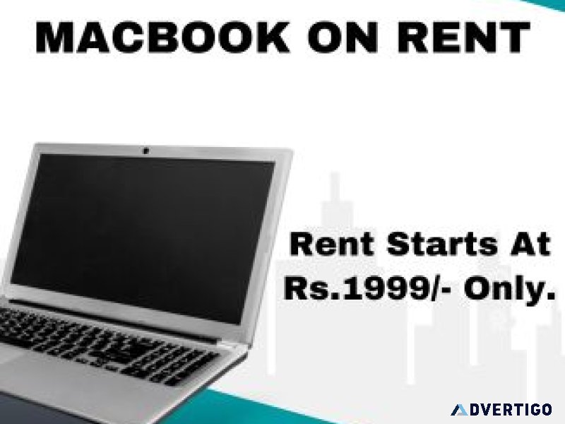 Macbook pro on rent starts at rs1999/- only in mumbai