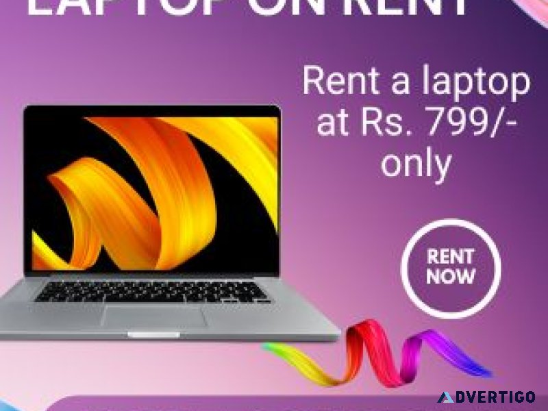 Rent a laptop in mumbai starts at rs799/-