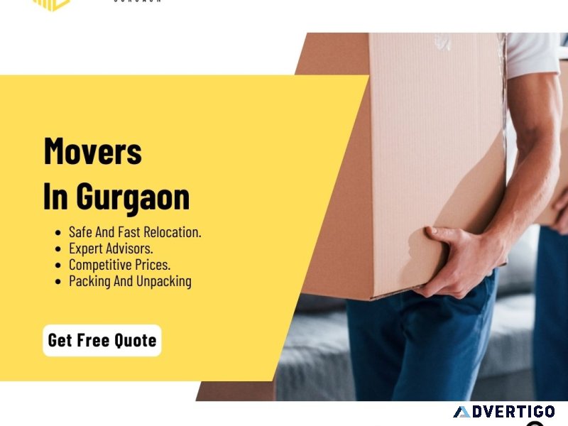 Your go-to packers and movers in gurgaon for every move