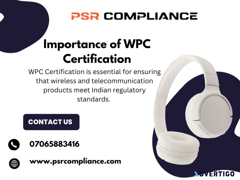 Importance of wpc certification