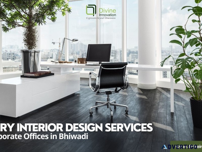 Luxury interior design services for corporate offices in bhiwadi