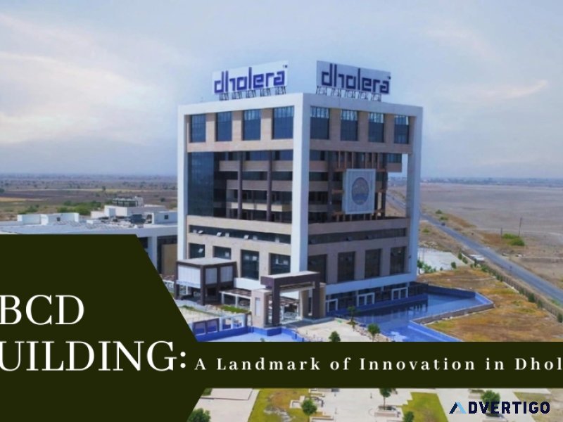 Abcd building: a landmark of innovation in dholera