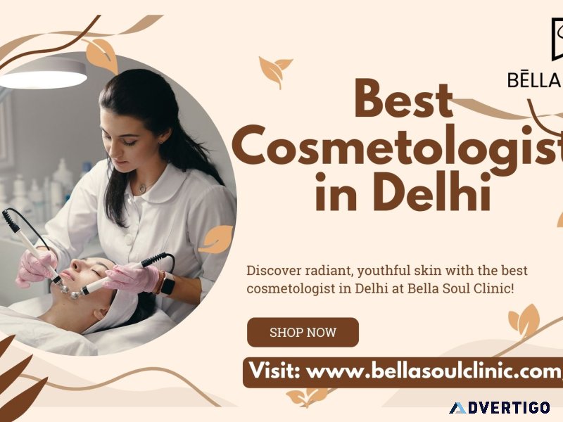 Best cosmetologist in delhi