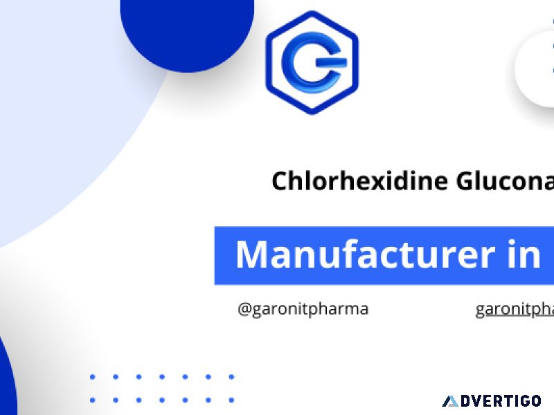 Topmost chlorhexidine gluconate manufacturer in india