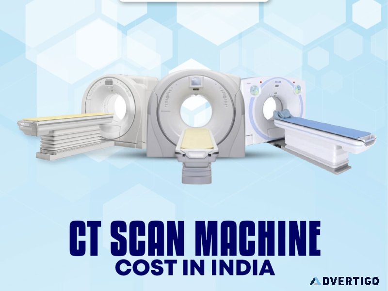 Ct scan machine cost in india