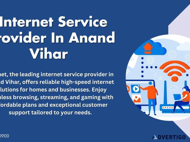 Affordable broadband plans isp in anand vihar