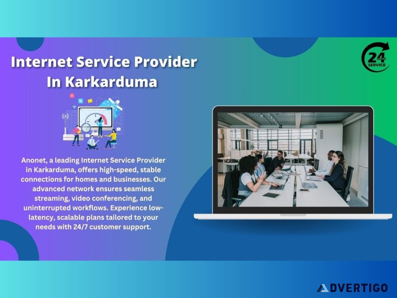 Future-proof your business with anonet isp in karkarduma