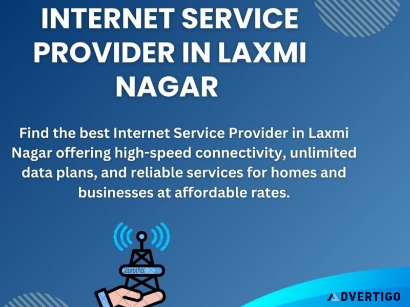 Faster internet, better performance – laxmi nagar’s no1 isp