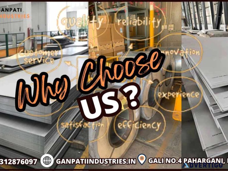 Why choose stainless steel - ganpati industries