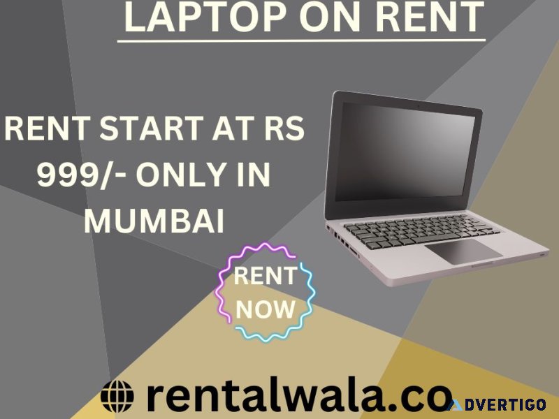 Laptop on rent at rs 999/- only in mumbai