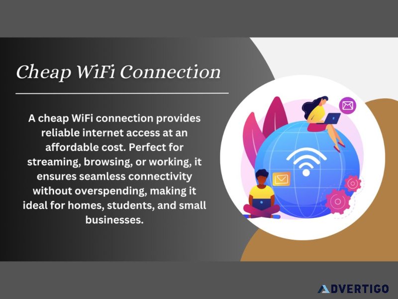 Affordable cheap wifi connection for all budget ranges