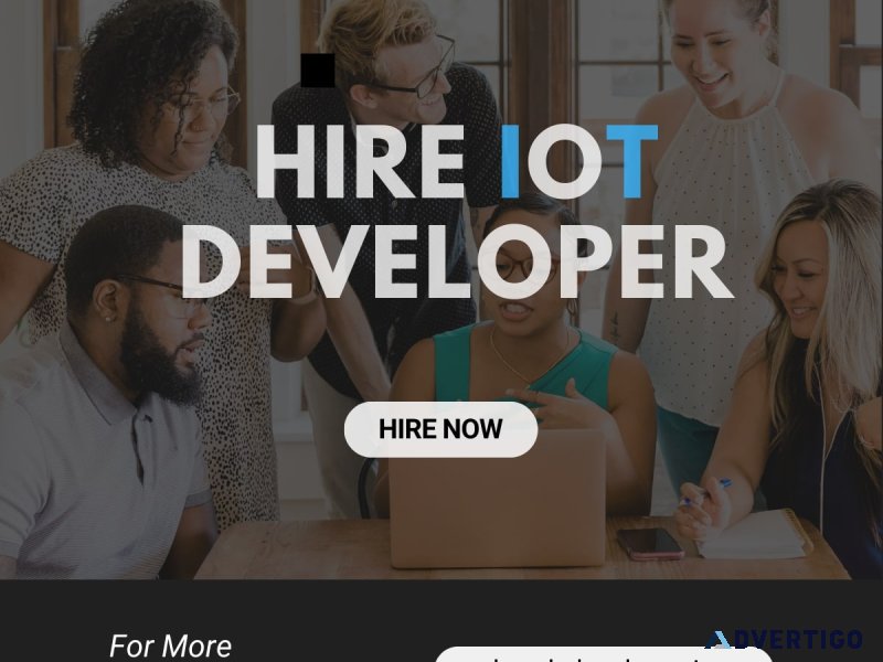 Hire iot developer – build smart & connected solutions