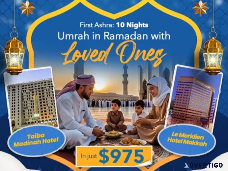 Umrah in ramadan with your loved ones