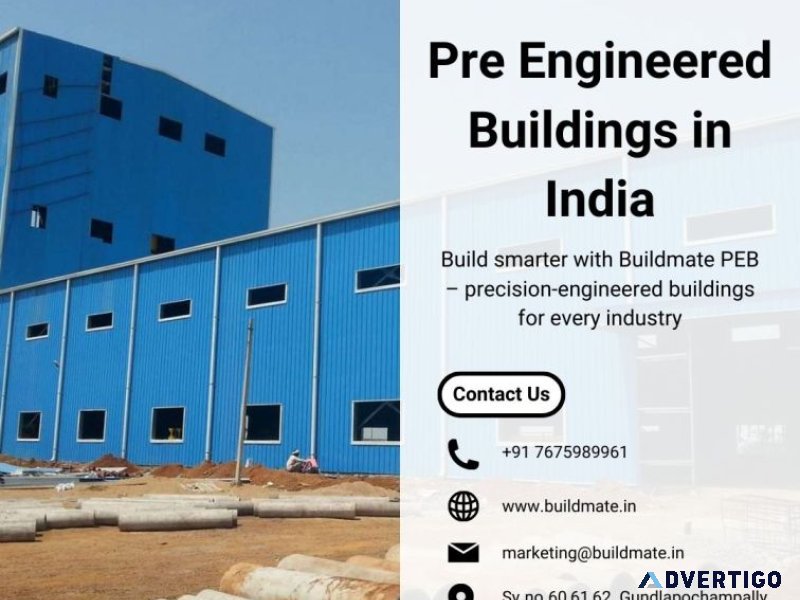 Pre engineered buildings in india | +91 76759 89961 | buildmate