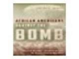 African Americans Against the Bomb â Book talk by Vincent J