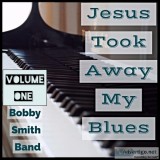 Mp3s jesus took away my blues