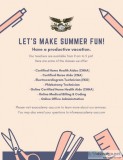 Lets Make Summer Fun - Medical Classes at E and S Academy