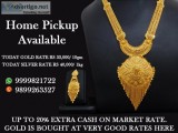 Cash for Gold in Dwarka Delhi.