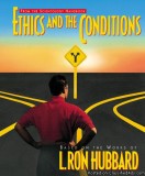 ETHICS AND THE CONDITIONS