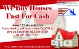 We Buy Houses FAST for Cash