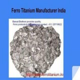 Ferro Titanium Manufacturer in India  Bansal Brothers