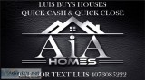 LUIS SELLS AND BUYS HOUSES