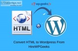 Convert HTML To Wordpress Services From HireWpGeeks