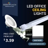 Illuminate Your Office Space By LED Office Ceiling Lights