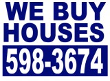 I Buy Houses - Any Condition