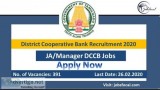 District Cooperative Bank Recruitment 2020 (391) JAManager DCCB 