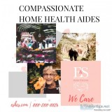 Compassionate Home Health Aides  E and S Home Care Solutions