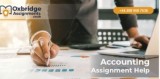 Accounting Assignment Writing  Oxbridgeassignments. co.uk