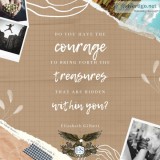 Courage Brings Forth Treasures - Online Medical Billing and Codi