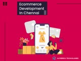 Ecommerce development company in chennai