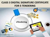 CLASS 3 DIGITAL SIGNATURE CERTIFICATE FOR E-TENDERING