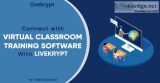 Connect with Virtual Classroom Training Software at Livekrypt