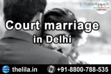 Court marriage in Delhi - Lead India law associates