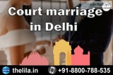 Court marriage in Delhi - Lead India law associates